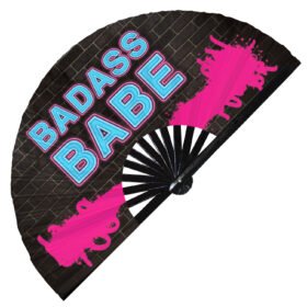 Babe Bae Badass Girl Baby - Clack Folding Rave & Festival Hand Fan