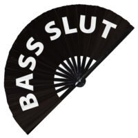 Bass Slut - Clack Folding Rave & Festival Hand Fan