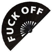 Fuck Off - Clack Folding Rave & Festival Hand Fan