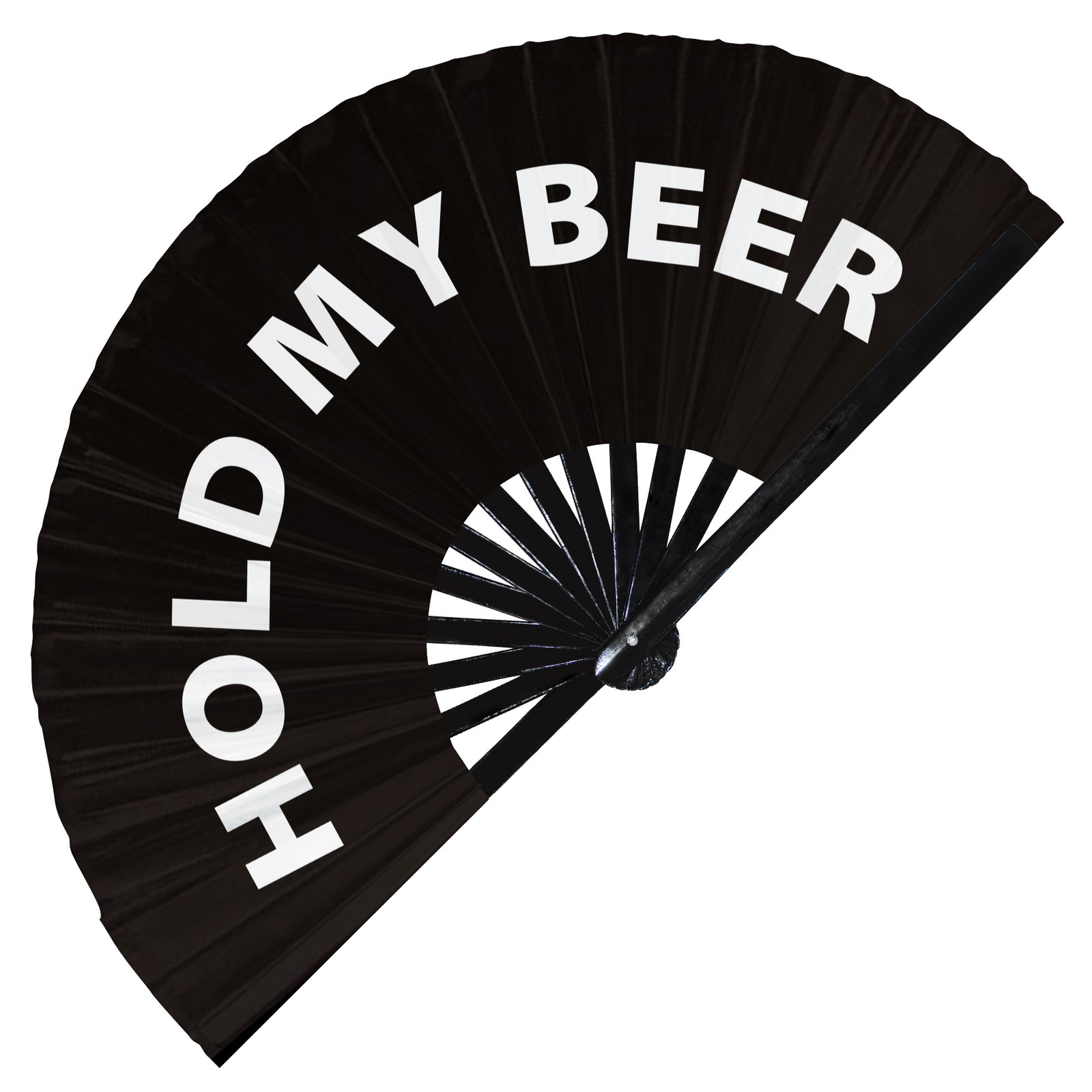 Hold my beer - Clack Folding Rave & Festival Hand Fan
