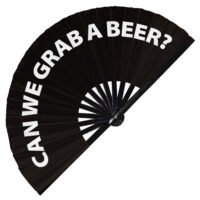 Can We Grab A Beer? - Clack Folding Rave & Festival Hand Fan