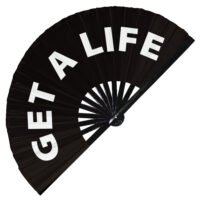 Get A Life - Clack Folding Rave & Festival Hand Fan