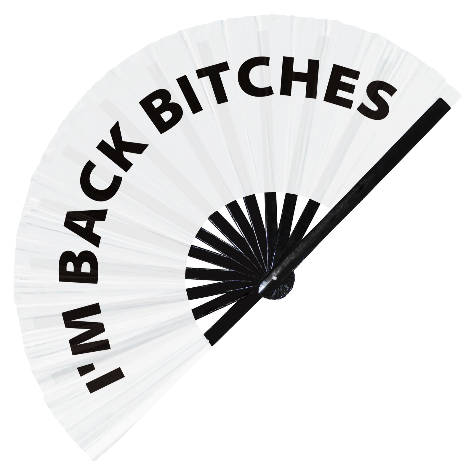 I'm Back Bitches - Clack Folding Rave & Festival Hand Fan - Image 9