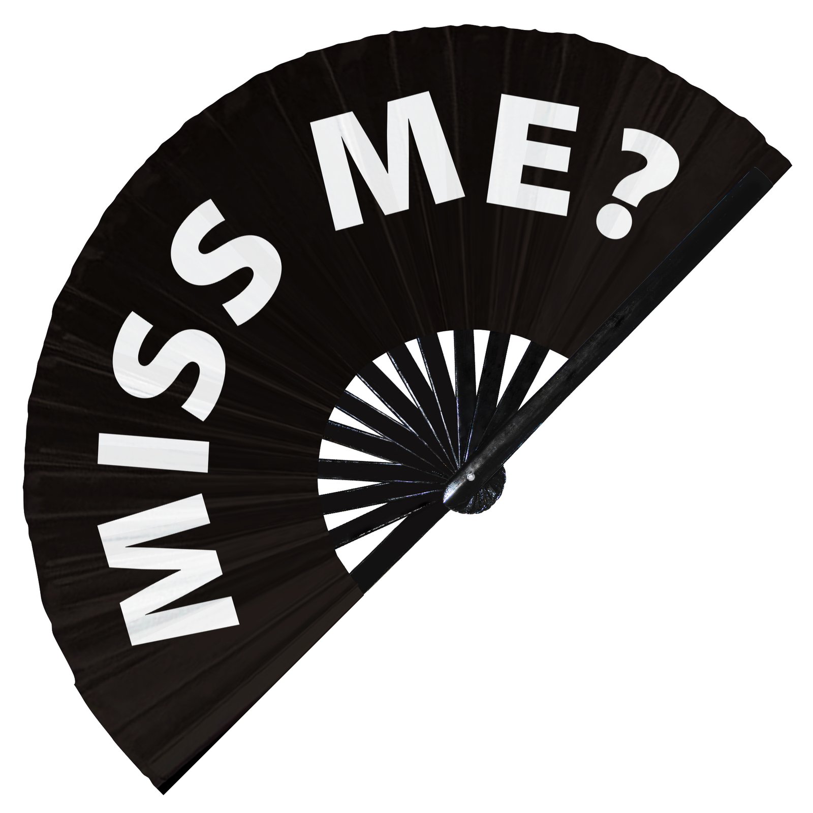 Miss Me? - Clack Folding Rave & Festival Hand Fan