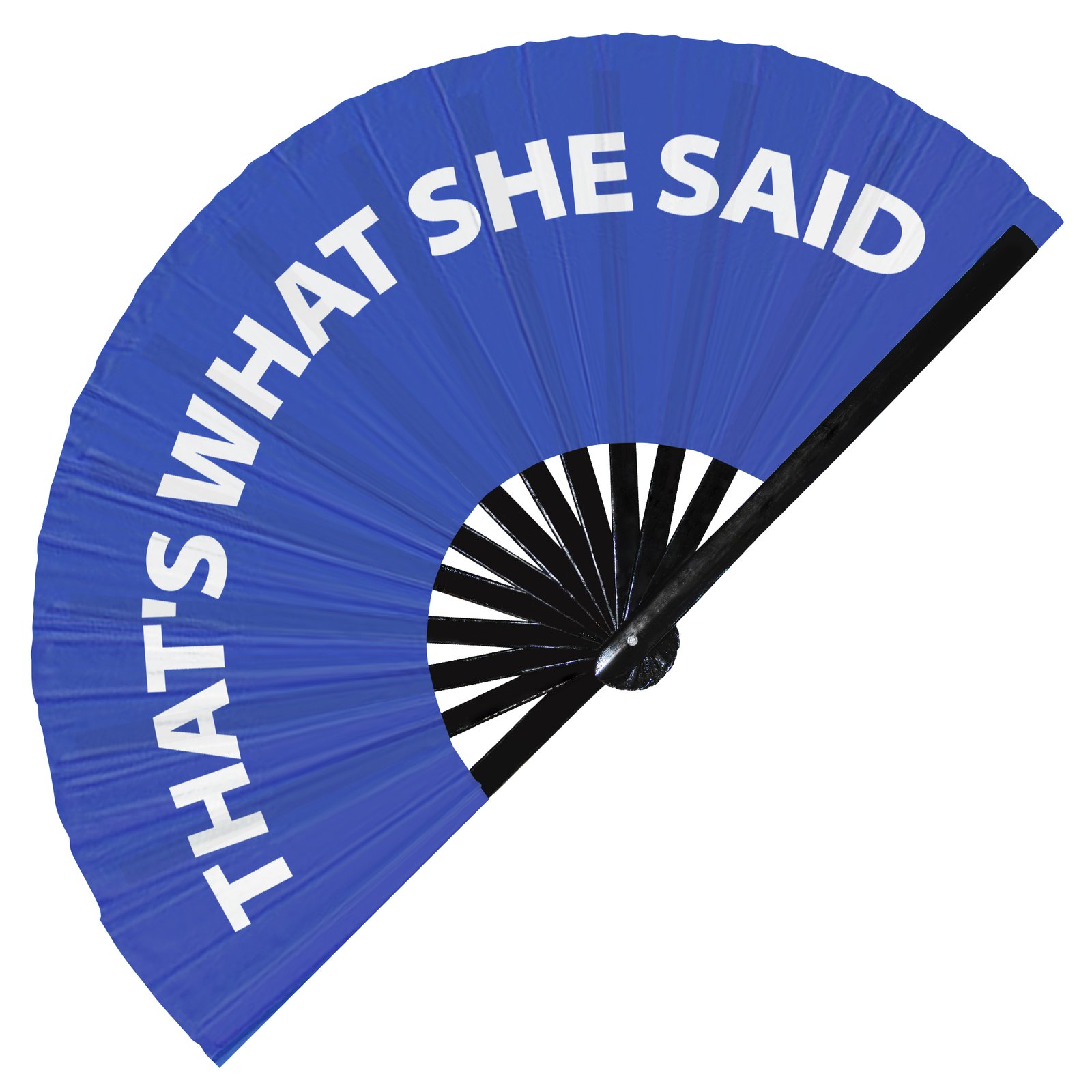 That's What She Said - Clack Folding Rave & Festival Hand Fan - Image 4