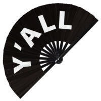 Y’all - Clack Folding Rave & Festival Hand Fan