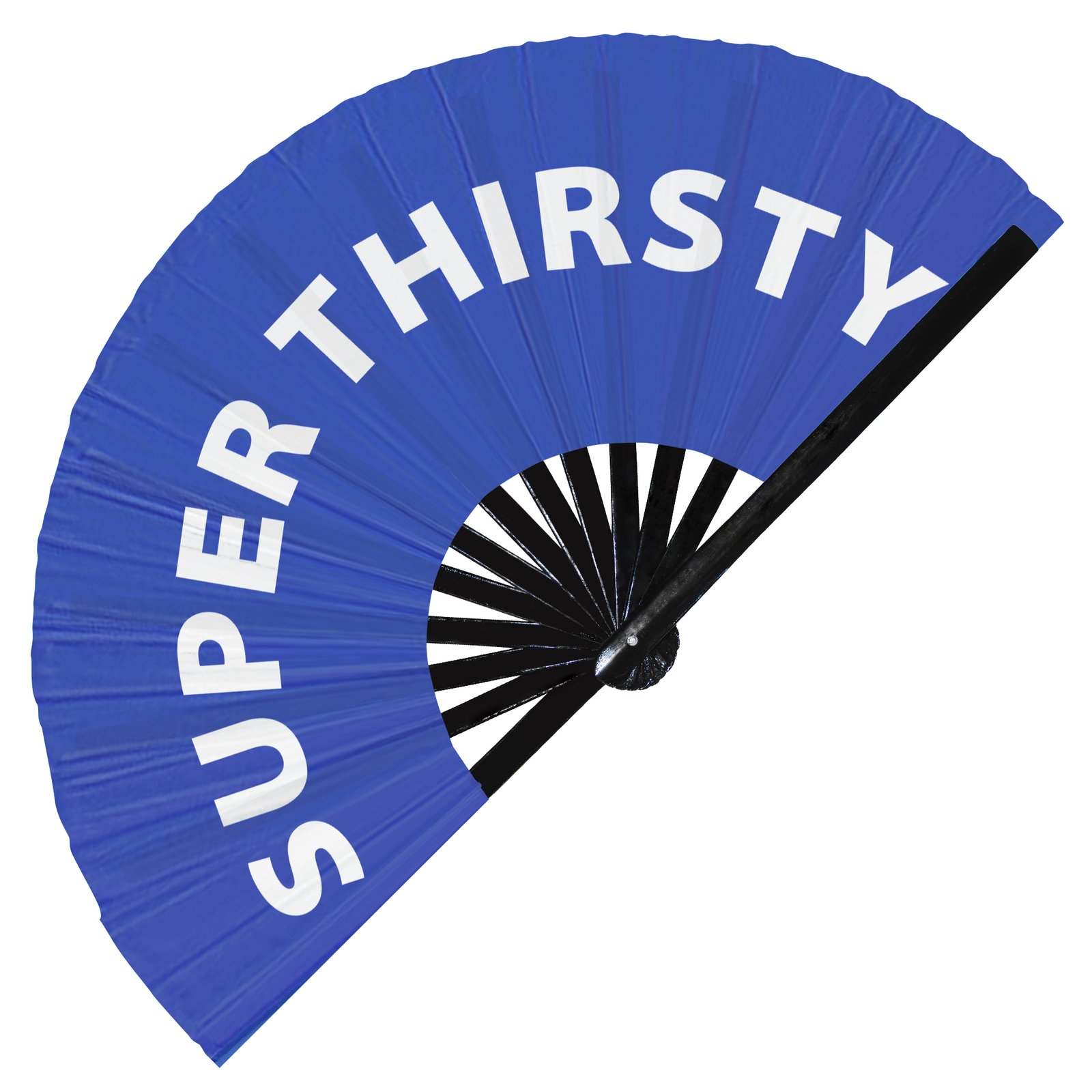 Super thirsty - Clack Folding Rave & Festival Hand Fan - Image 3